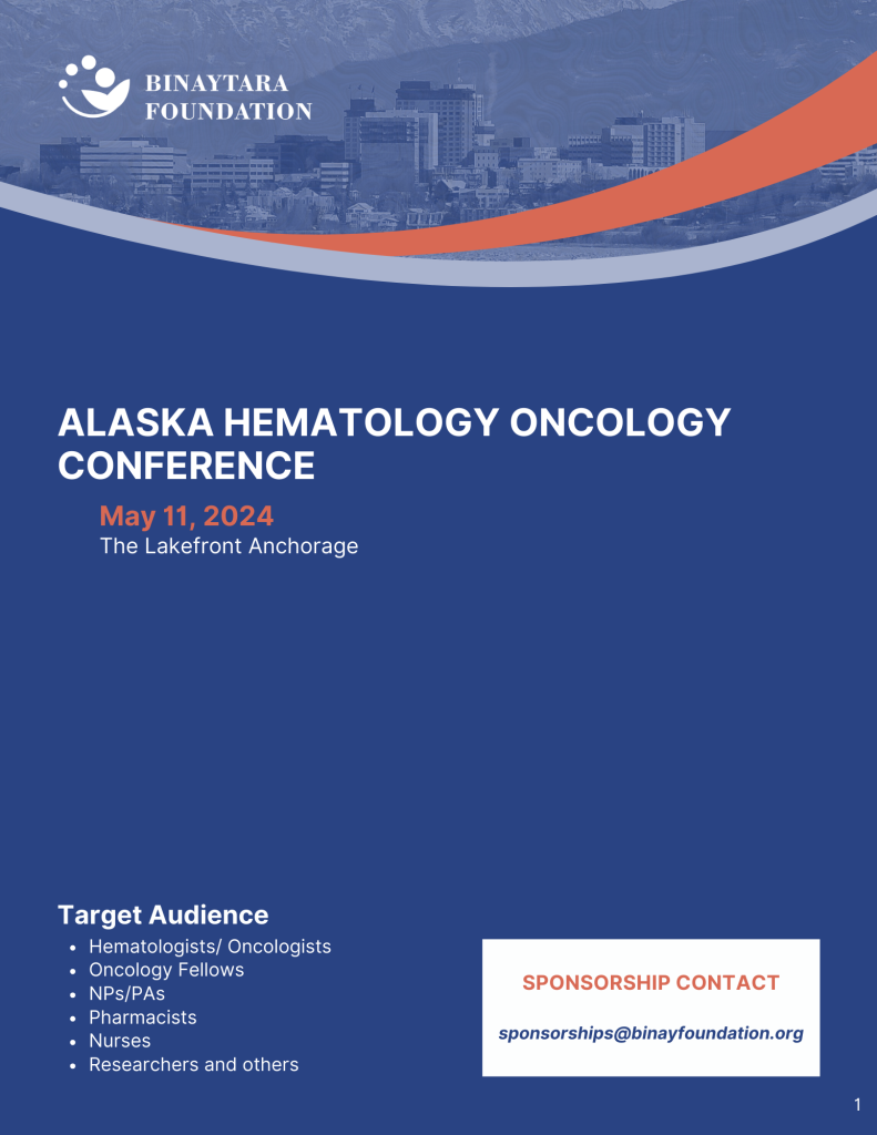 ALASKA HEMATOLOGY ONCOLOGY CONFERENCE 2024 Medical Events   2024 05.11 Anchorage 